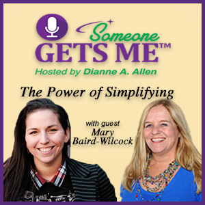 The Power of Simplifying – An Interview with Mary Baird-Wilcock