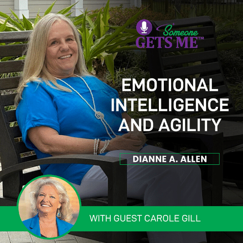 Emotional Intelligence and Agility with Carole Gill