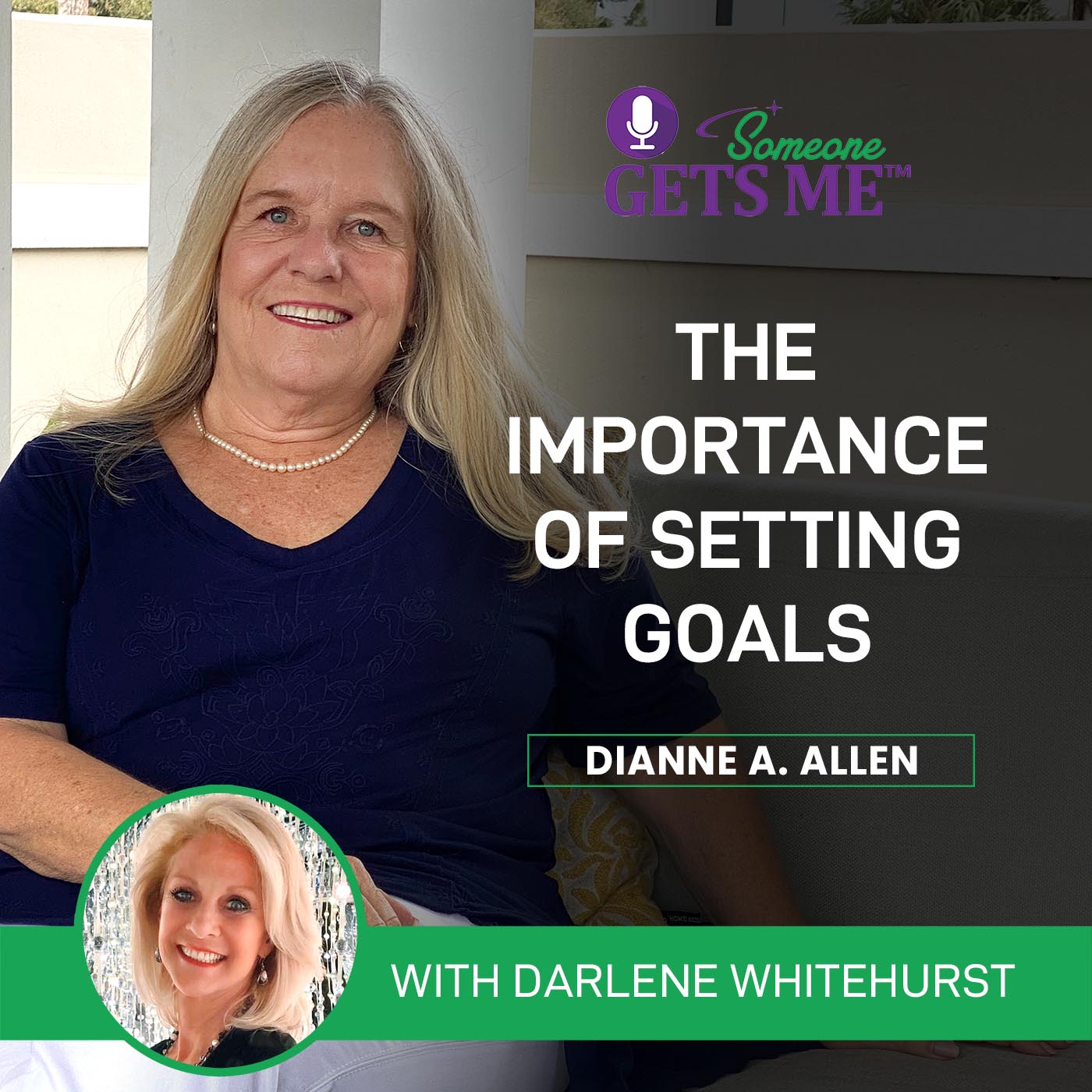 The Importance of Setting Goals with Darlene Whitehurst