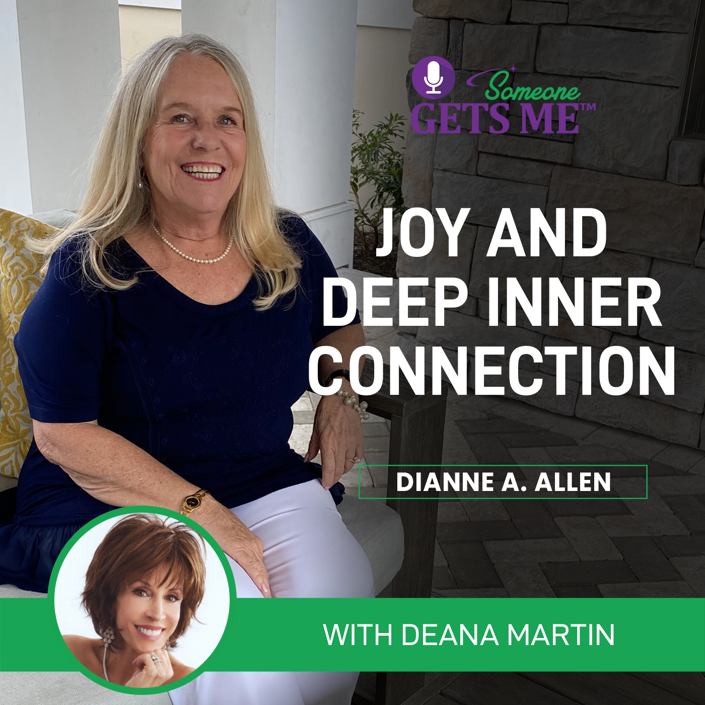 Joy and Deep Inner Connection with Deana Martin