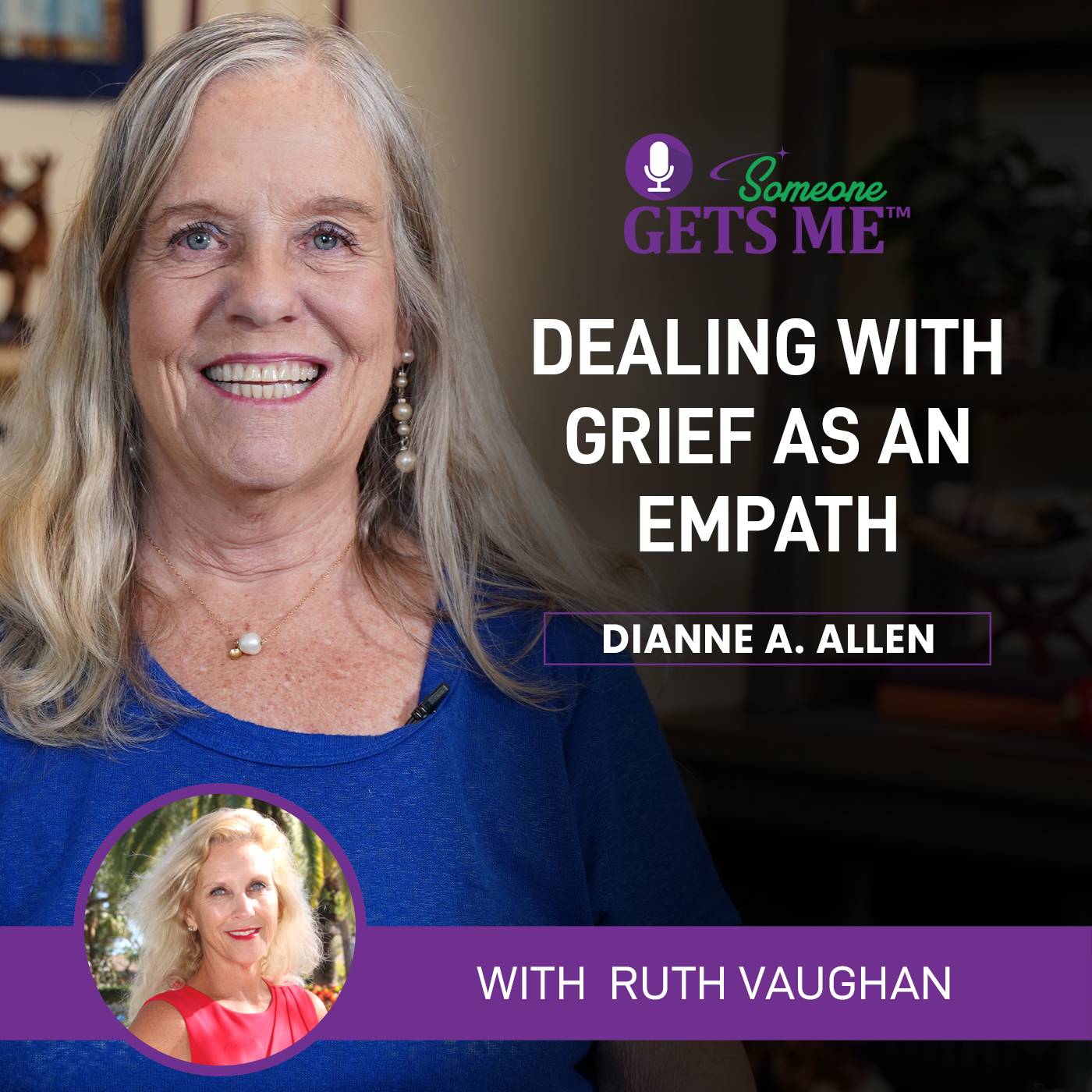 Dealing with Grief as an Empath with Ruth Vaughan